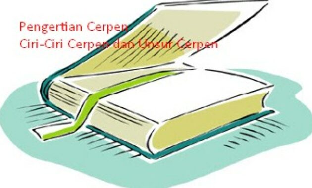Pengertian Cerpen Menurut Para Ahli