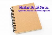 Manfaat Kritik Sastra