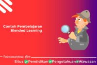 Contoh Blended Learning